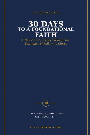 30 Days to a Foundational Faith paperback cover